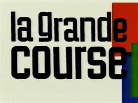 vidéo générique la grande course canal+